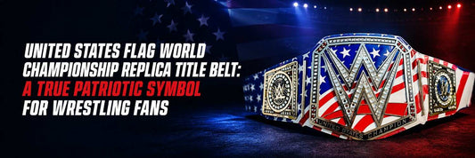 United States Flag World Championship Replica Title Belt: A True Patriotic Symbol for Wrestling Fans