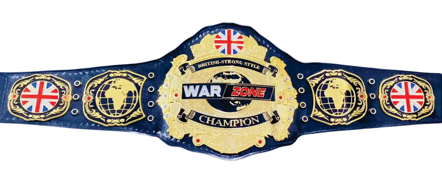 British-Strong Style War Zone Champion Championship Belt