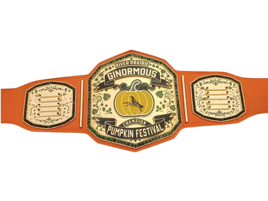 River Prairie Ginormous Pumpkin Festival Championship Belt